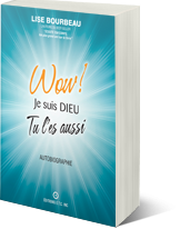 WOW! Je suis DIEU et tu l'es aussi